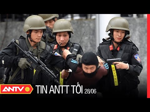 Tin An Ninh Trật tự Nóng Nhất 24h Tối 28/06/2022 | Tin Tức Thời Sự Việt Nam Mới Nhất | ANTV