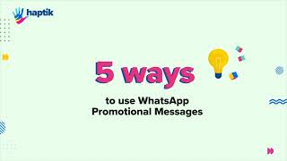 5 ways to use WhatsApp Promotional Messages screenshot 5