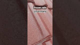 Frozen Rain in Germany #amazing #views #frozen #rain #rooftop #room #viral #2024 #germany #snow