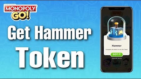 How To Get Hammer Token Monopoly Go (Step By Step)