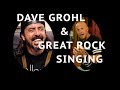 What We Can Learn From Dave Grohl About Great Rock Singing