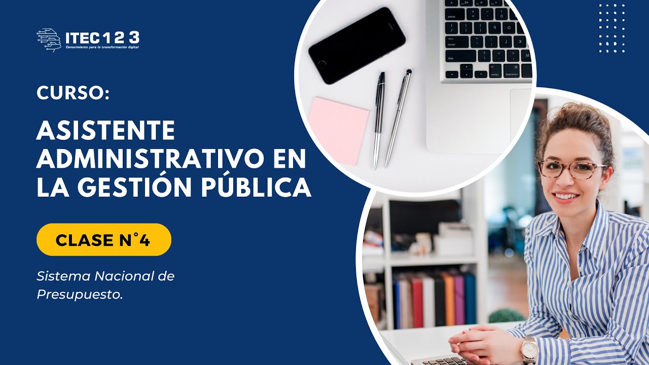 CLASE 04 - ASISTENTE ADMINISTRATIVO EN LA GESTIÓN PÚBLICA - YouTube