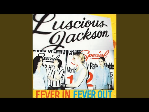 Luscious Jackson — Soothe Yourself