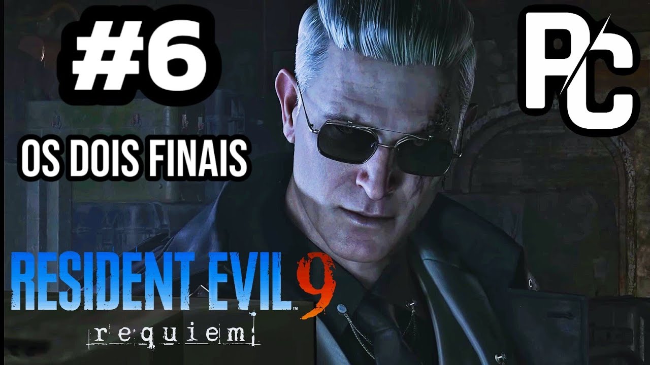 RESIDENT EVIL REQUIEM # 6   - OS DOIS FINAIS  | DUBLADO PT-BR
