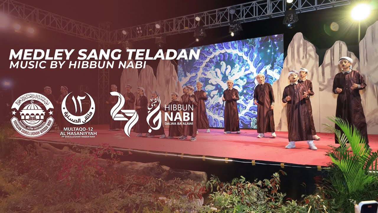 MEDLEY SANG TELADAN || MUSIC BY HIBBUN NABI