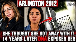 Arlington 2012 Irasema Chavez Cold Case SOLVED - DNA Leads to Best Friend Arrest 14 Years Later