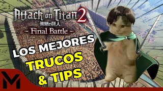 THE BEST TRICKS & TIPS FOR ATTACK ON TITAN 2 (A.O.T. 2)