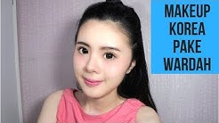tutorial makeup natural wardah untuk sehari hari ala korea (review) - Durasi: 12.10. 