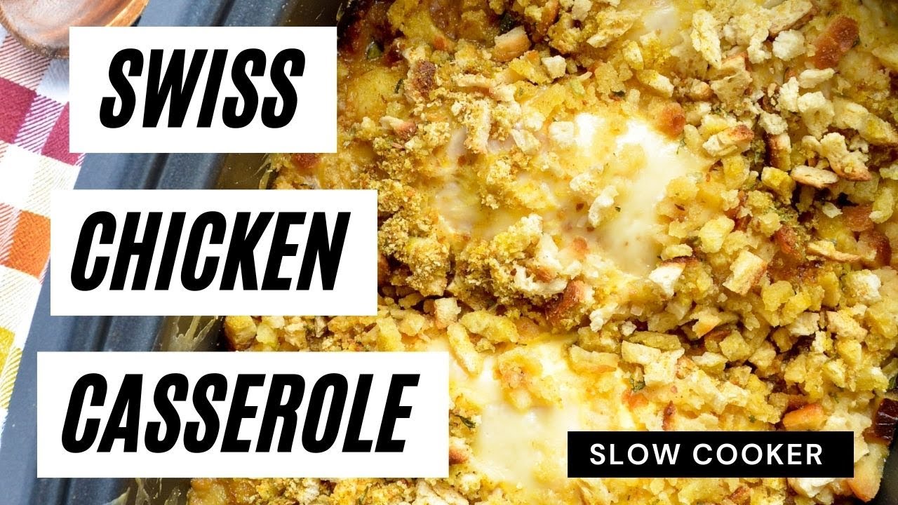 Slow Cooker Swiss Chicken Casserole Easy Fall Crock Pot Recipe with