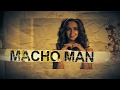 Miniature de la vidéo de la chanson Macho Man