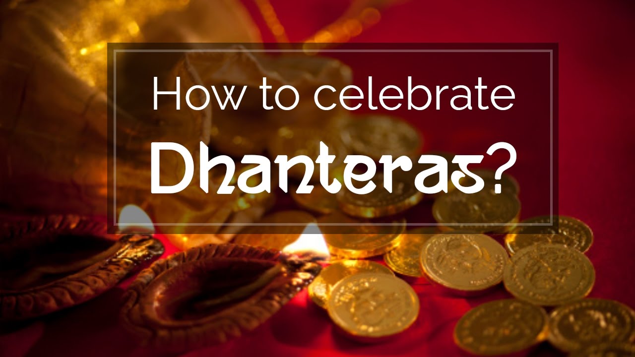 ধনতেরাস কীভাবে পালন করা হয়