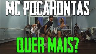 MC POCAHONTAS E MC MIRELLA - QUER MAIS? | COREOGRAFIA | @lorranbaptista