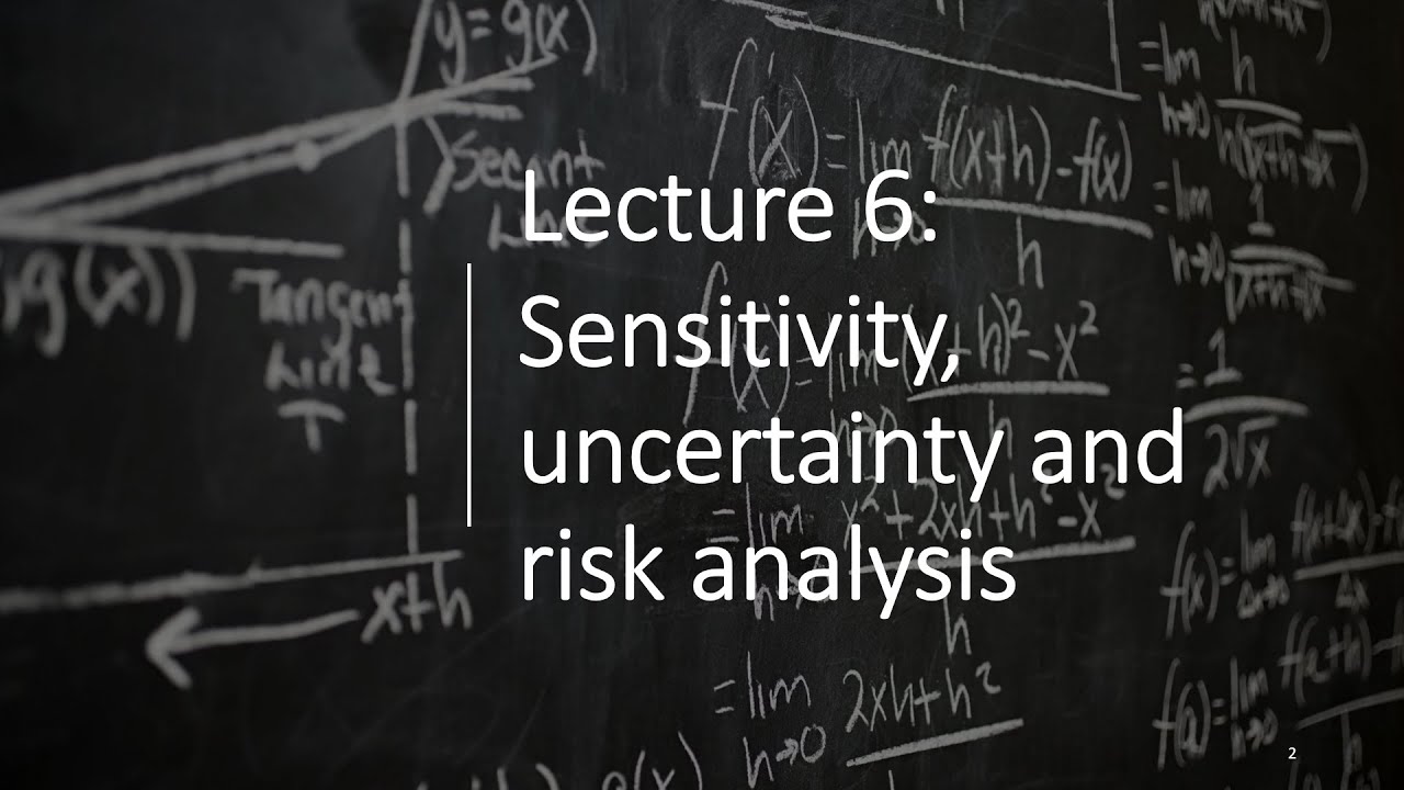 Engineering Economics Lecture 6: Sensitivity, uncertainty and risk analysis