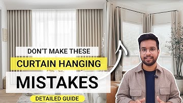 Best Curtain And Blinds | Design Mistakes | Rod vs Tracks | Design Guide | curtain rods design