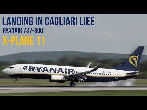 Realistic landing in Cagliari LIEE X-Plane 11 737-800 Ryanair