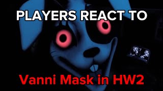 Players React to Taking Off the Vanni Mask in FNAF Help Wanted 2