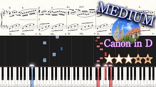 Canon in D - Johann Pachelbel - Medium Piano Tutorial + Sheets【Piano Arrangement】