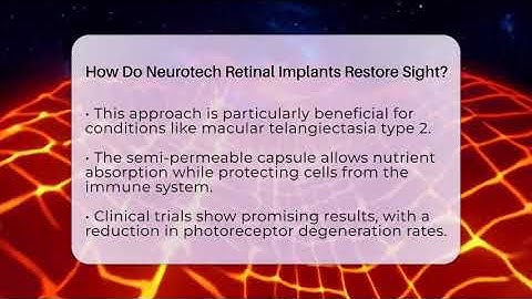 How Do Neurotech Retinal Implants Restore Sight? - Neurotech Insight Pro