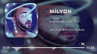 Mengelez - Milyon ft. Ayaz Erdoğan ( Taner Yalçın Remix )