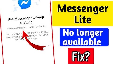 Messenger lite is no longer available | messenger lite not showing in play store