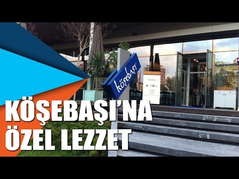 Köşebaşı'na özel lezzet