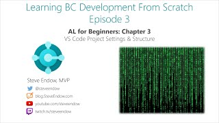 Learning BC Development From Scratch - Episode 3: Project Settings and Structure