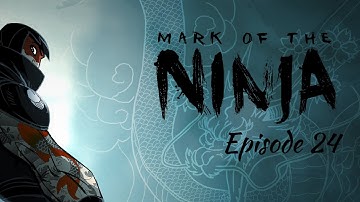 Mark of the Ninja - Episode 24: Get to the Choppa!