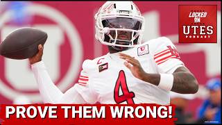RESPECT: Utah Utes MUST PROVE Doubters WRONG vs Houston Cougars | Devon Dampier vs Conner Weigman