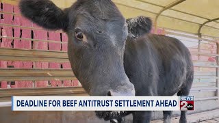 Deadline for beef antitrust settlement ahead