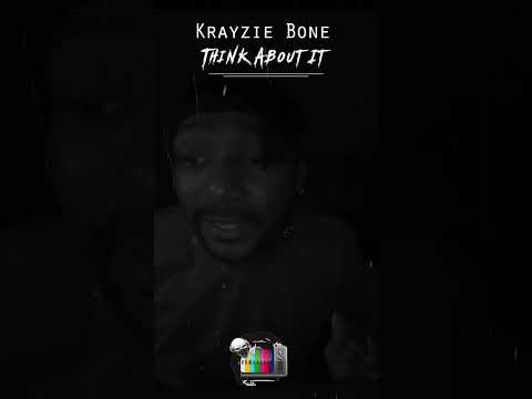 Krayzie Bone - Think About It  (Krayzie Melodies 2)