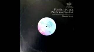 Planet Patrol - Rock At Your Own Risk [Instrumental Mix]