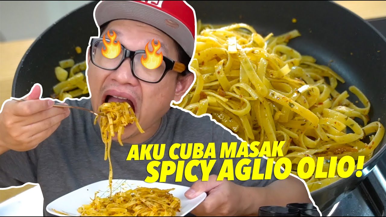 Aku Cuba Masak Pasta Aglio Olio Dengan Bilis Pedas Rangup 