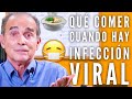 Episodio #1923 Qué Comer Cuando Hay Infección Viral