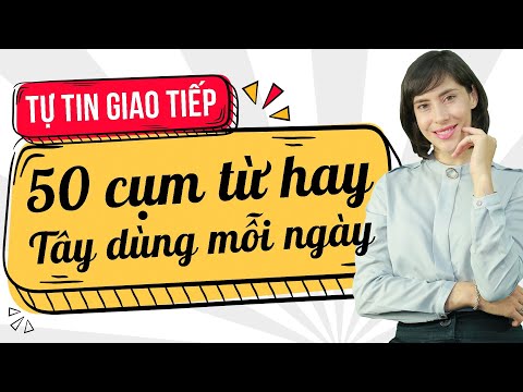 50 CỤM TỪ