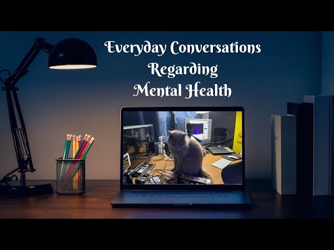 Mental Health Matters: Everyday Conversations for Well-Being