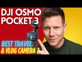DJI Osmo Pocket 3 Review. The best Travel &amp; Vlogging Camera?
