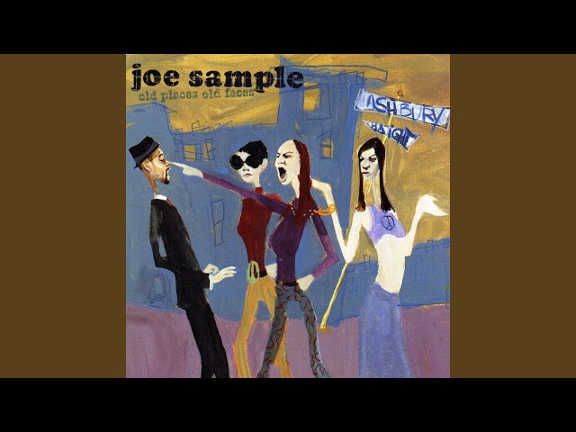 Joe Sample - Joe Sample Hippies On A Corner