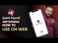 How to Use QuickPayroll on Web | Free Employee Attendance & Payroll app