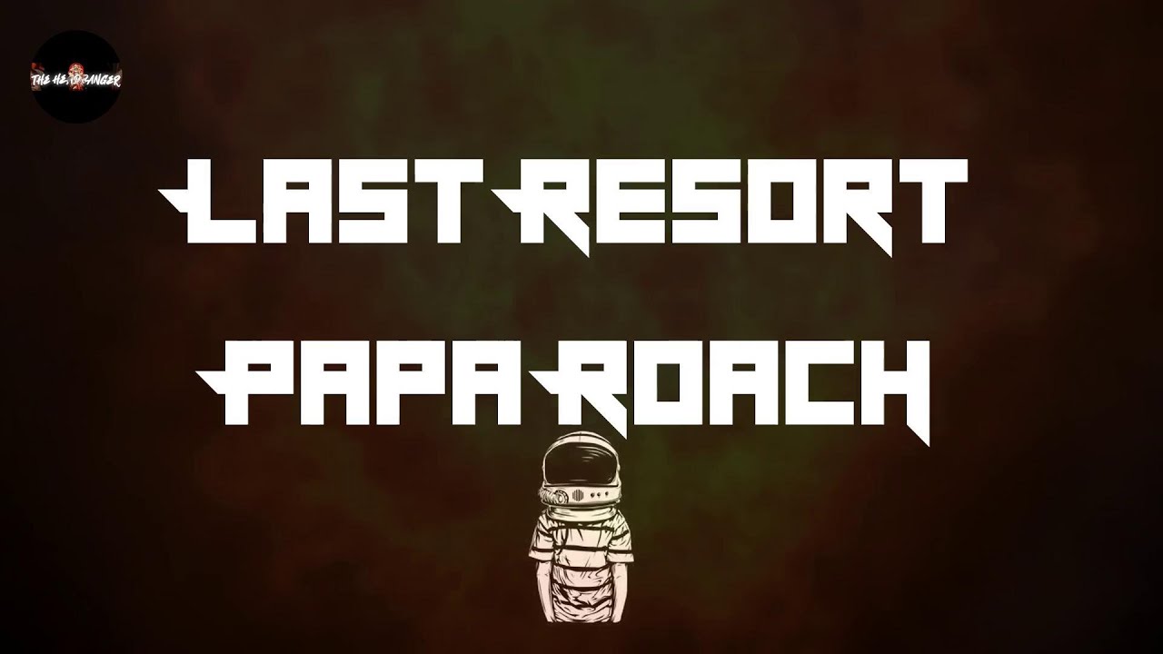 Papa Roach - Last Resort (Reloaded) (Lyrics) | Cut my life into pieces Papa Roach - Last Resort (Reloaded) (Lyrics) | Cut my life into pieces