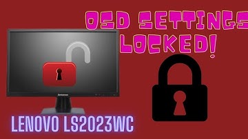 Lenovo Ls2023wc Monitor settings locked