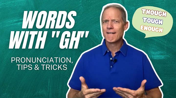 Finally you can understand "GH"! Ever wonder about this strange combination of letters?