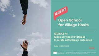 OSVH - M4 - Make service prototypes and curate activities & outcomes (Lesson 4)