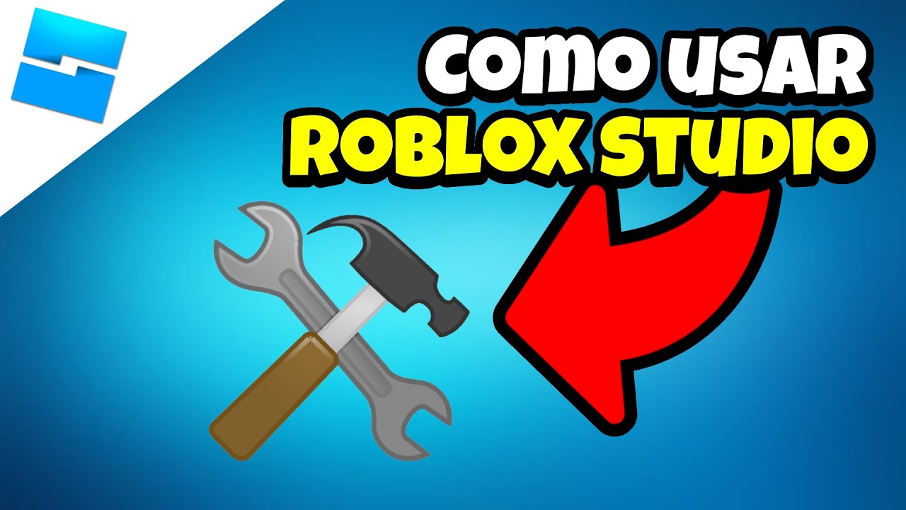 🌟 Cómo usar Roblox Studio *BIEN EXPLICADO*, P.1