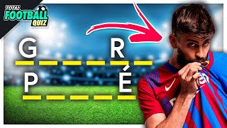 GUESS THE PLAYER WITH MISSING LETTERS - PART 2 | QUIZ FOOTBALL 2021