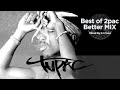 The Best of 2Pac vol.1 | Better Mix | westcoast classics