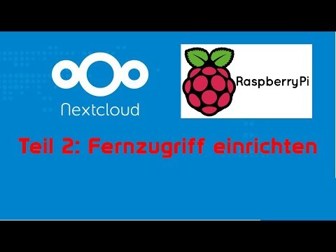 NextCloud auf einem RaspberryPi installieren und Einrichten Teil 2