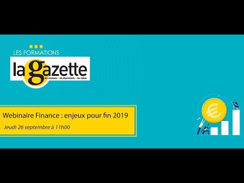 Webinaire : Prospective financière des collectivités  | La Gazette des communes