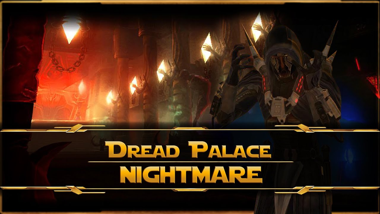 SWTOR: The Dread Palace - Tyrans [Sith Marauder - Nightmare]