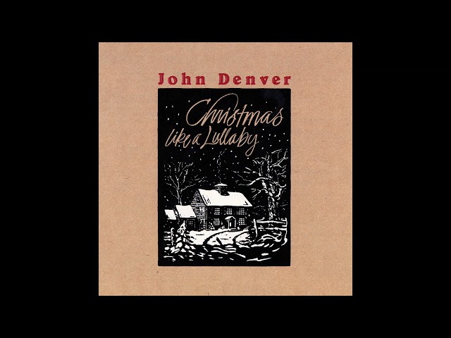 John Denver - The Children of Bethlehem