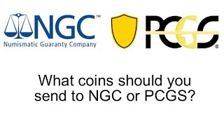 Which Grading service should you send your coins to?